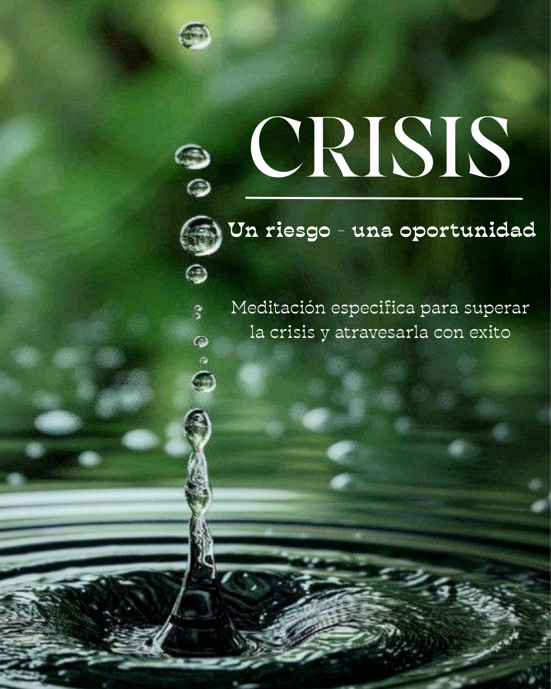 CRISIS | Un riesgo - una oportunidad